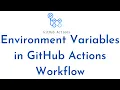 Set Environment Variables in GitHub Actions GitHub Actions Custom and Default Environment Variables