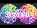 Learn how to paint a beautiful and sparkling disco ball