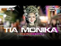 Lagu DJ TIA MONIKA - TRAP X PARTY NROTOK STYLE 2K25