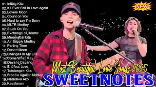 SWEETNOTES Favorite Love Songs 2026 New OPM Trending Love Songs SWEETNOTES Nonstop Playlist 