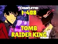 COMPLETED Reborn With All His Memories He Becomes A Tomb Raider King - Manhwa Recap