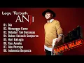 Lagu Full Album Anji Tanpa Iklan | Lagu Terbaik \u0026 Terenak Anji ~ Dia, Menunggu Kamu, idadari Tak Bersayap