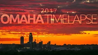 Omaha Timelapse 2017 4k