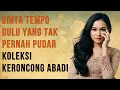 Download Lagu 🎶 “Koleksi Keroncong Cinta Tempo Dulu – Indahnya Cinta yang Tak Pernah Pudar”