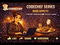Bone Appetit CodeChef Problem Solution 500 Rating Competitive Programming