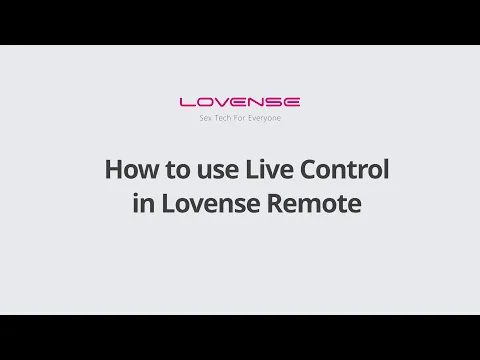 Download MP3 Lovense Remote App | How to use the Live Control feature