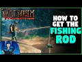 HOW TO FISH AND GET THE FISHING ROD EPIC SEED Valheim