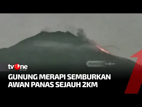 Awan Panas Gunung Merapi Kembali Meluncur Sejauh 2 Km ke Arah Barat Daya