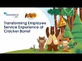 Dreamforce 2022 Elevating Employee Service Experience at Cracker Barrel