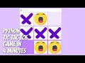 Python Tkinter - Tic Tac Toe Game in 4 minutes