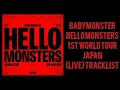 Download Lagu (LIVE) BABYMONSTER HELLO MONSTERS FULL TRACKLIST 1ST WORLD TOUR IN JAPAN