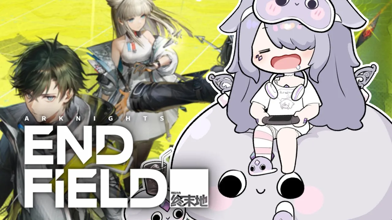 【ARKNIGHTS: ENDFIELD】Your cute girls. Hand them over.