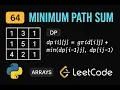 LeetCode 64 Minimum Path Sum Python Solution Dynamic Programming