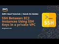 how-to SSH Between EC2 Instances Using SSH Keys in a private VPC Step-by-Step AWS Guide