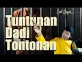 TUNTUNAN DADI TONTONAN (Official Video Lyrics) - Cak Diqin