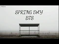 Lagu BTS ▪ SPRING DAY | INDO LIRIK
