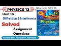 Unit 18 Solved Assignments Diffraction Interference Class 12 Physics National book foundation