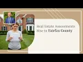 Real Estate Assessments Rise in Fairfax County Homes for sale and Home Values in your local area