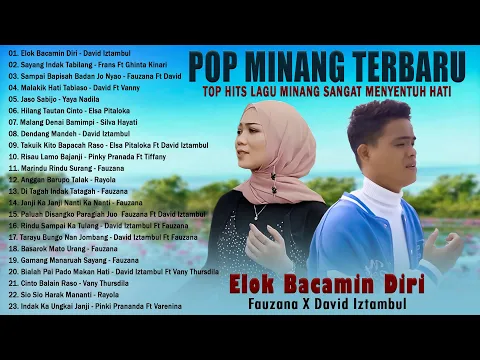 Download MP3 David Iztambul - Elok Bacamin Diri - Lagu Pop Minang Terbaru 2023 - Enak Didengar & Bikin Kita Baper