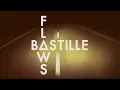 Download Lagu Bastille - Flaws (Lyrics)