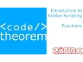 Functions - Introduction to Roblox Scripting