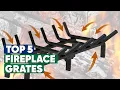 Top 5 Best Fireplace Grates 2025