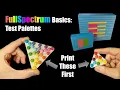 Full Spectrum Printing Basics - Where to Start
