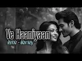 Download Lagu VE HAANIYAAN ( Remix ) MARRKEY