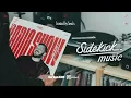 Sidekick Radio Show #37 - Hosted by Jem'S x Radio Monaco x Sirius XM - House / Nu-Disco