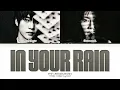 EMP (ZEROBASEONE) In your rain Lyrics (Color Coded Lyrics)