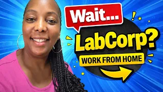 Wait LabCorp Is Hiring Work from Home No One Is Talking About This