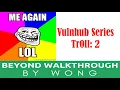 Cyber Security Buffer Overflow Attack Vulnhub Tr0ll 2