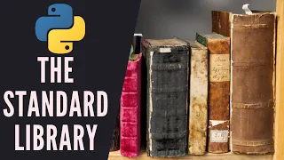 Python - The Basics The Standard Library