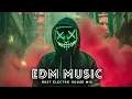 Download Lagu Music Mix 2025 🎧 Remixes of Popular Songs 🎧 EDM Best Music Mix