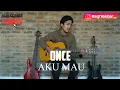 Download Lagu ONCE - AKU MAU [COVER EGHI AKBAR]