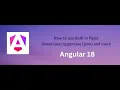 Pipes in Angular 18 How to use built in pipes in Angular18 Part