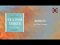 Tea For Three - ลมหนาว (Winter Wind) (Official Lyric Video)