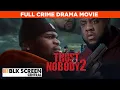 Download Lagu Trust Nobody 2: Still No Trust | Full Crime Drama Movie | Free HD Urban Movie | @BLKScreenCentral