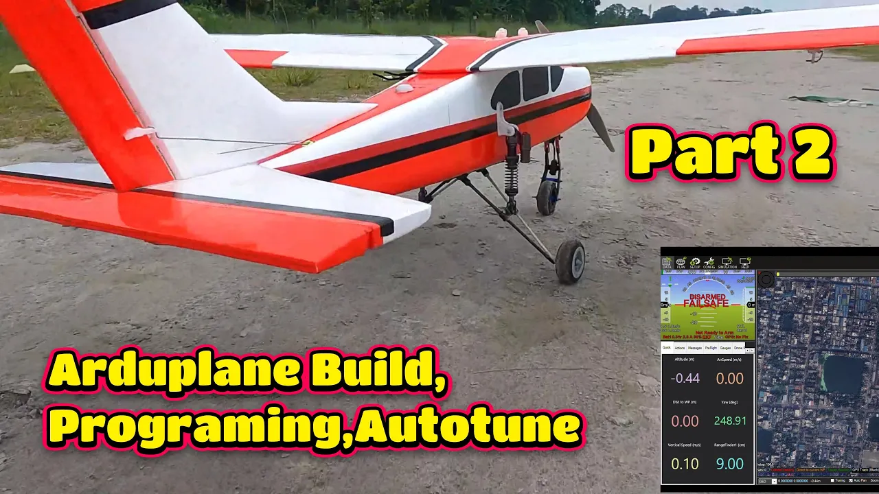 Arduplane/Mission Planner/ Build,Programing & Autotune Full details