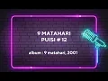 Download Lagu 9 MATAHARI - PUISI #12 | LIRIK LAGU