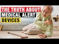 The Truth About Medical Alert Devices Part 1