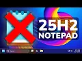Emergency Update for the Notepad App in Windows 11 25H2 Big Security Risk