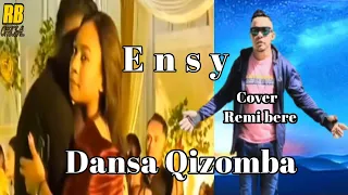 Download Ensy ll Cover ll Remi bere ll Dansa Qizomba Terbaru 2023 MP3