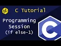 13 C Tutorial practise session-If else programs even-odd positive-negative largest number etc