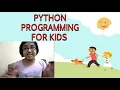 Kids computer programming Python Install python for kids computer learning coding for kids EP
