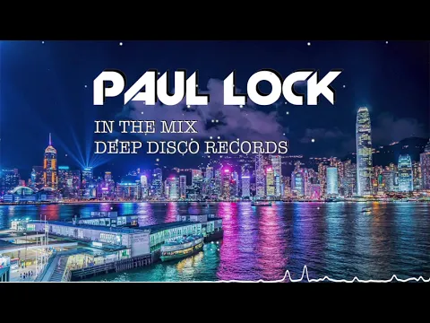 Download MP3 Deep House DJ Set #49 - In the Mix with Paul Lock - (2021)