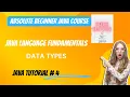 4 Java Language Fundamentals Part - 2 Data Types Primitive Data Types