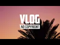 Download Lagu Niwel - Your Love (Vlog No Copyright Music)