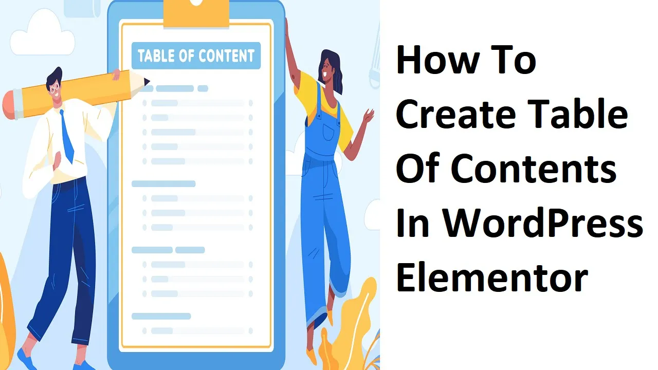 How To Create a Table of Contents in WordPress Using Elementor – Step by Step
