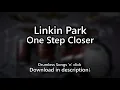 Linkin Park - One Step Closer - Drumless Songs 'n' click